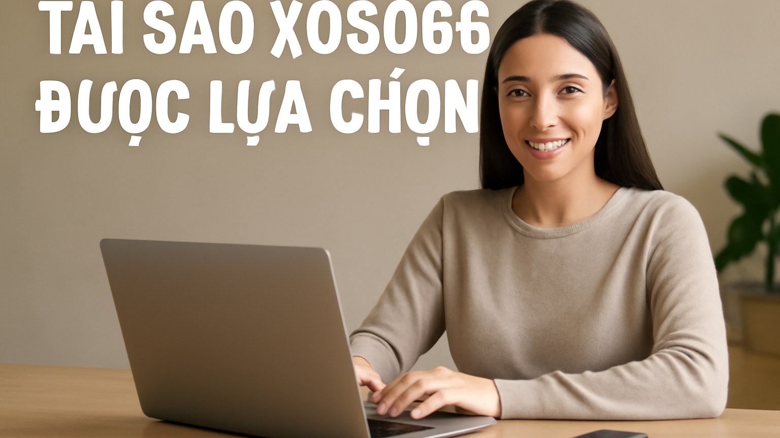 XOSO66 - Nền Tảng Cá Cược Trực Tuyến Uy Tín Hàng Đầu Châu Á